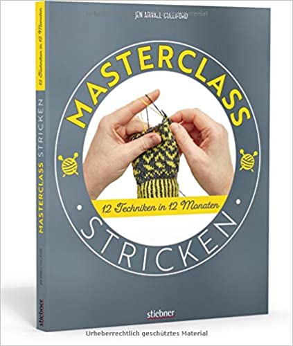 Masterclass Stricken. 12 Techniken in 12 Monaten, 2021